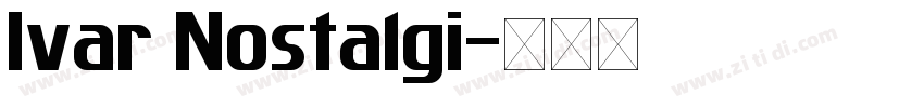 Ivar Nostalgi字体转换